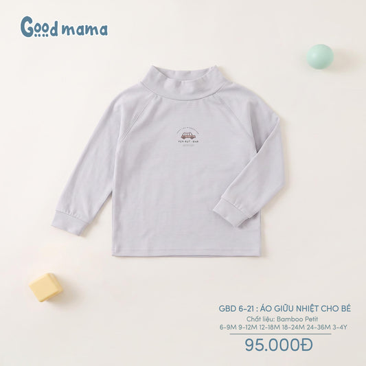 GBD 6-21: ÁO GIỮ NHIỆT CHO BÉ – MỀM MẠI, ẤM ÁP TRONG NHỮNG NGÀY SE LẠN