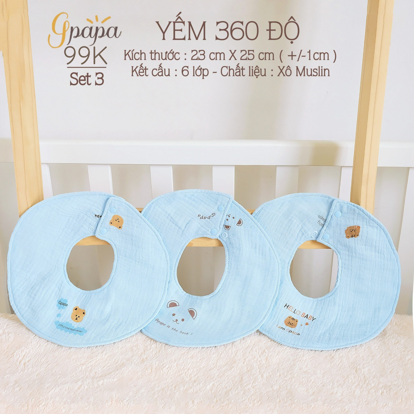 Set 3 Yếm Tròn Xoay 360 Độ Gpapa Chất Liệu Vải Xô Muslin 6 Lớp Dày Dặn Siêu Thấm Hút