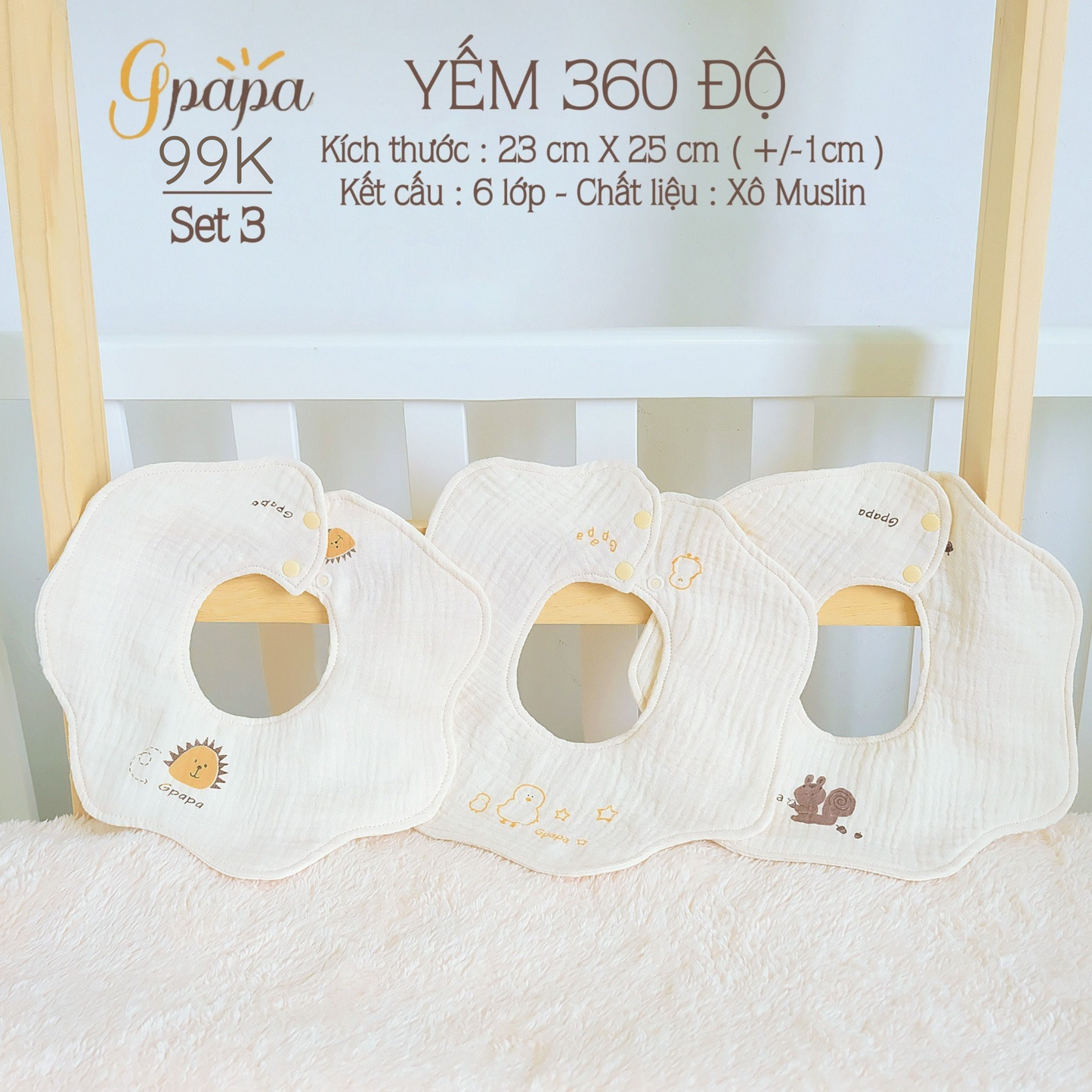 Set 3 Yếm Tròn Xoay 360 Độ Gpapa Chất Liệu Vải Xô Muslin 6 Lớp Dày Dặn Siêu Thấm Hút