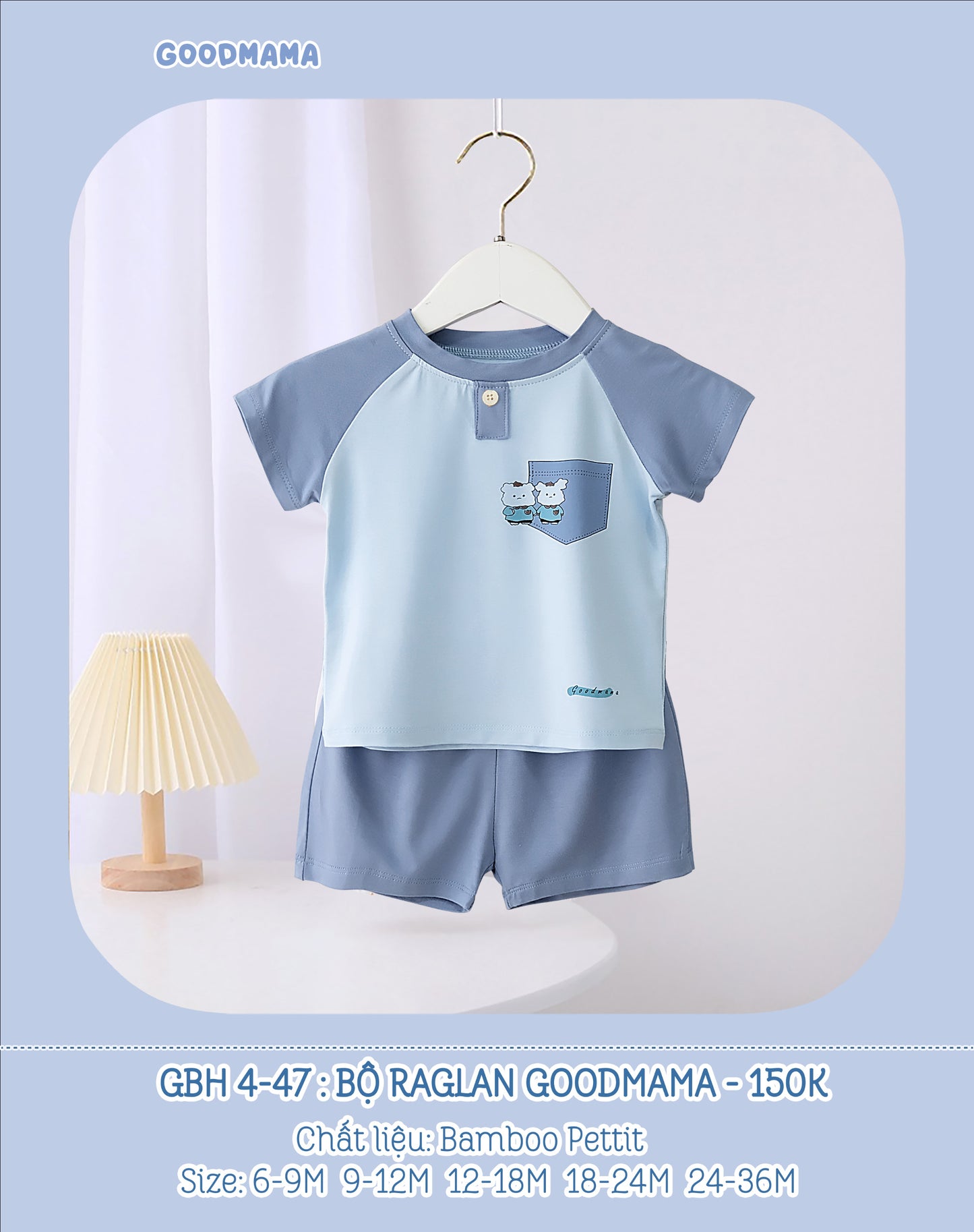 GBH4-47 Bộ Raglan Goodmama Chất Liệu Bamboo Pettit