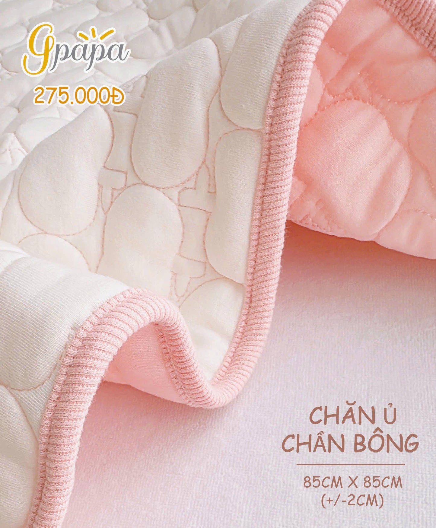 CHĂN Ủ CHẦN BÔNG GPAPA