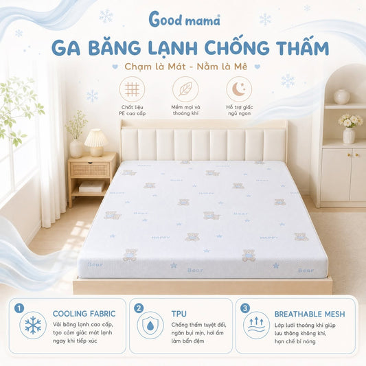 Cấu tạo của ga băng lạnh Goodmama: Giải pháp mát lạnh, chống thấm và bảo vệ nệm hiệu quả