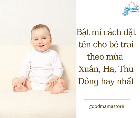 Bật mí cách đặt tên cho bé trai theo mùa Xuân, Hạ, Thu Đông hay nhất