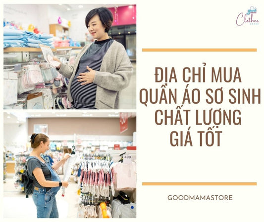 Địa chỉ mua quần áo sơ sinh, đồ sơ sinh chất lượng, giá tốt