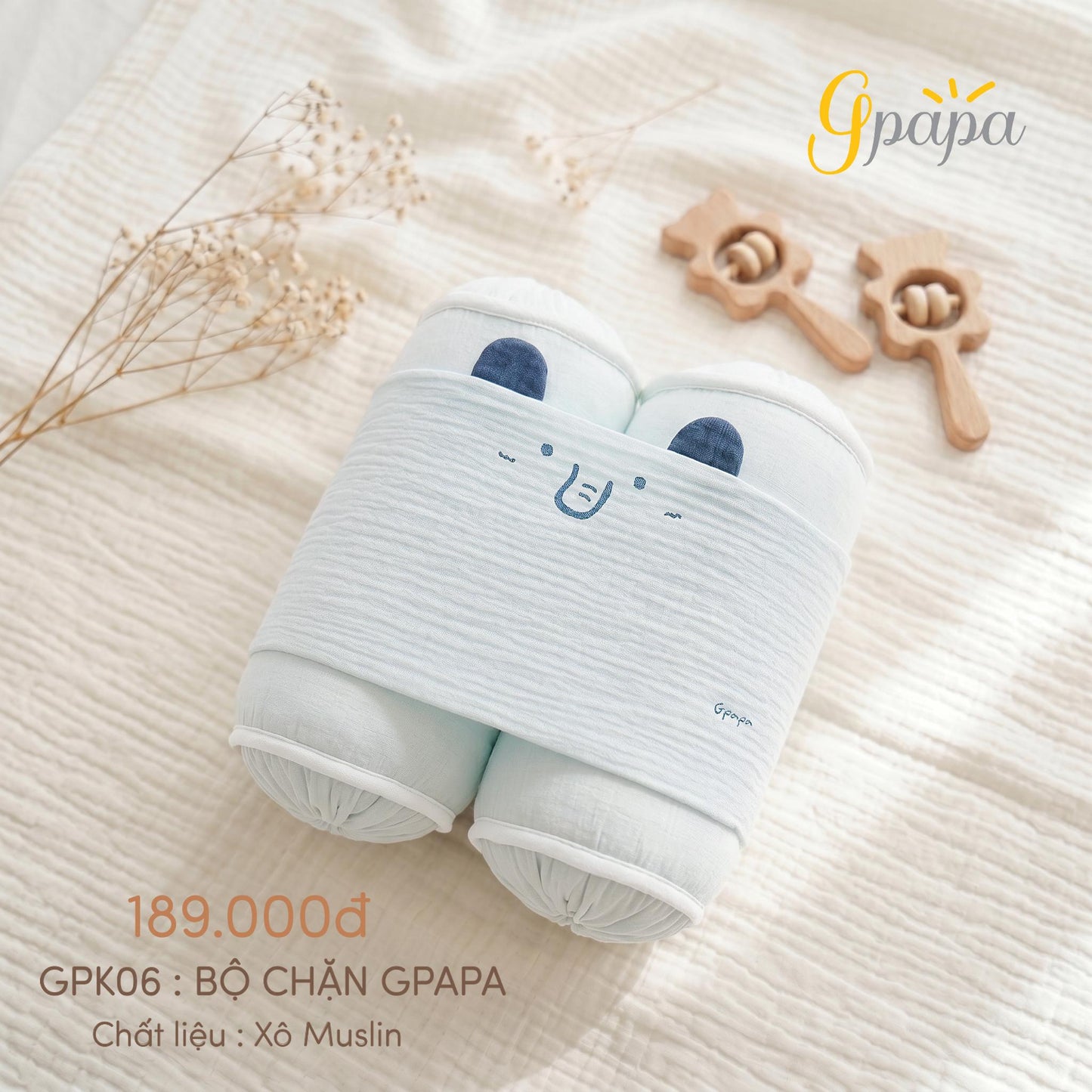 BỘ CHẶN GPAPA XÔ MUSLIN