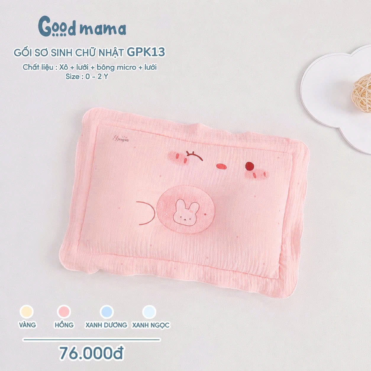 GỐI SƠ SINH CHỮ NHẬT GPK13