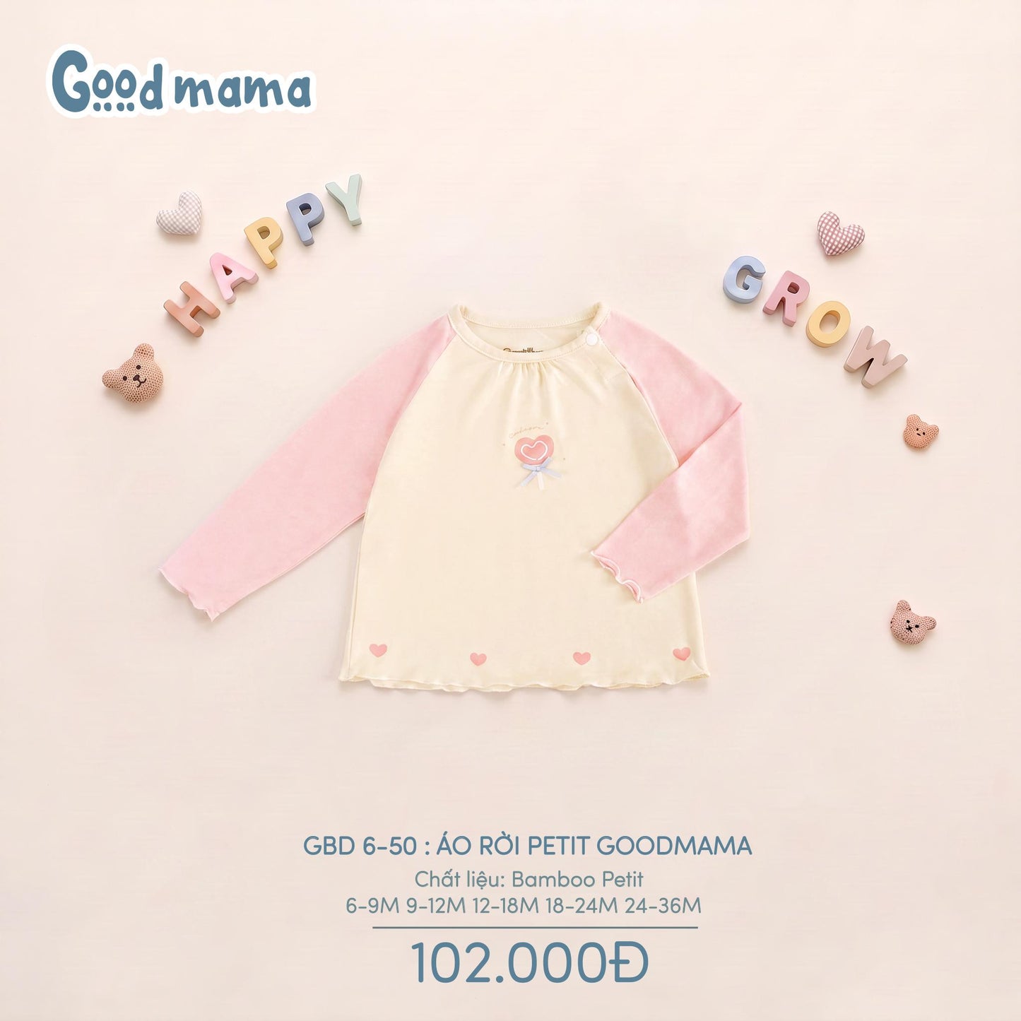 GBD 6-50: ÁO RỜI PETIT GOODMAMA – ÊM ÁI & NGỌT NGÀO CHO MỌI CỬ ĐỘNG CỦA CON