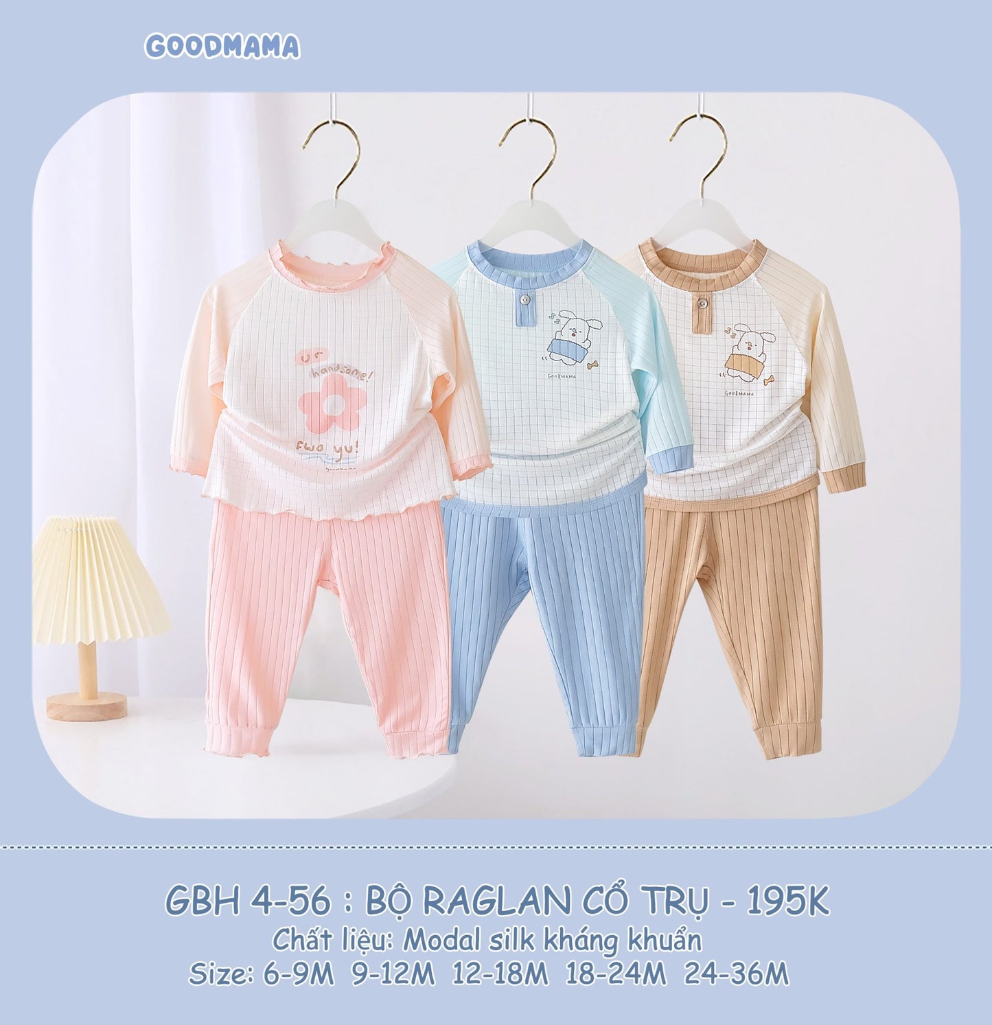 GBH4-56 Bộ Raglan Cổ Trụ Goodmama Chất Liệu Modal Silk Kháng Khuẩn