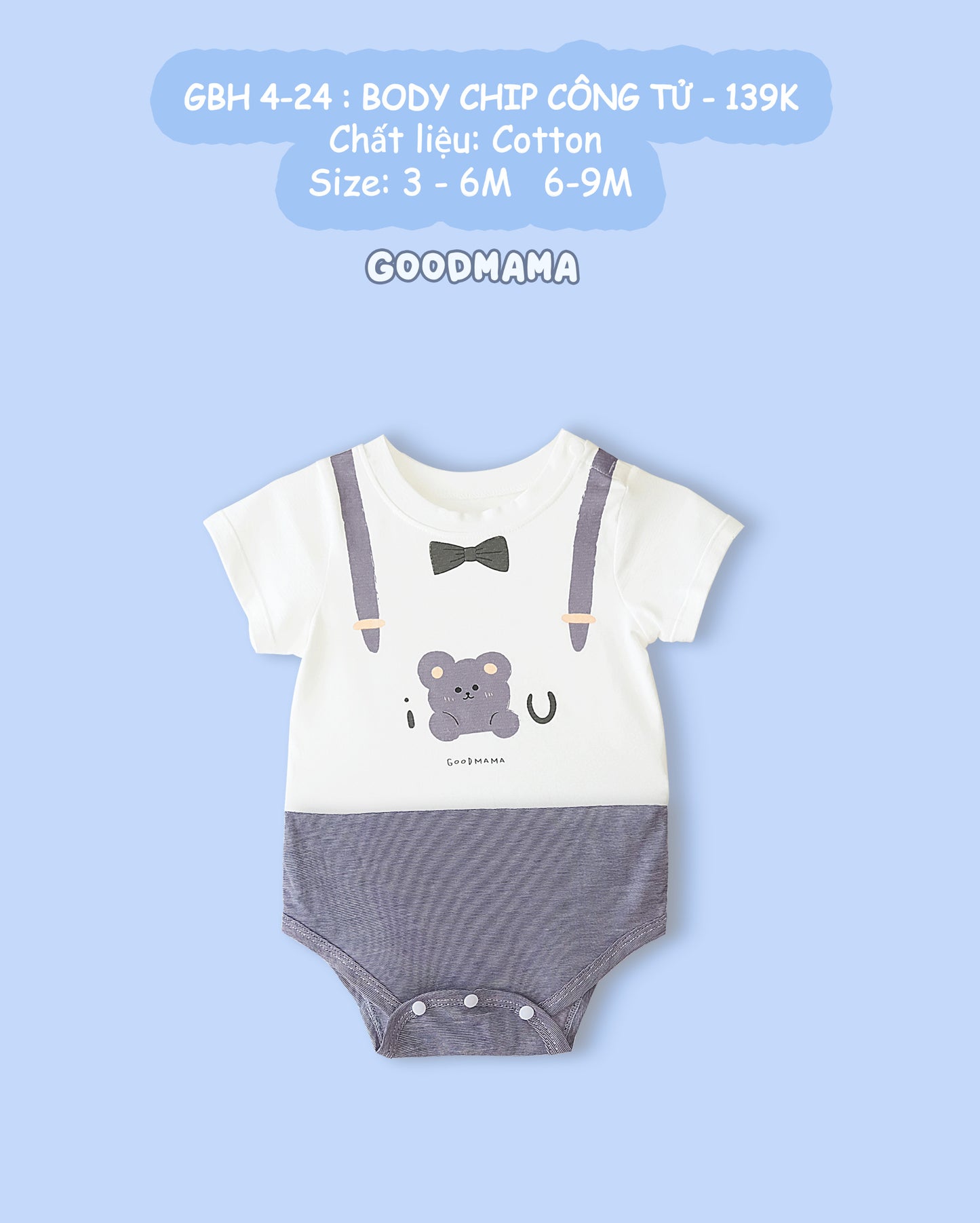 GBH4-24 Body Chip Công Tử Goodmama Chất Liệu Cotton