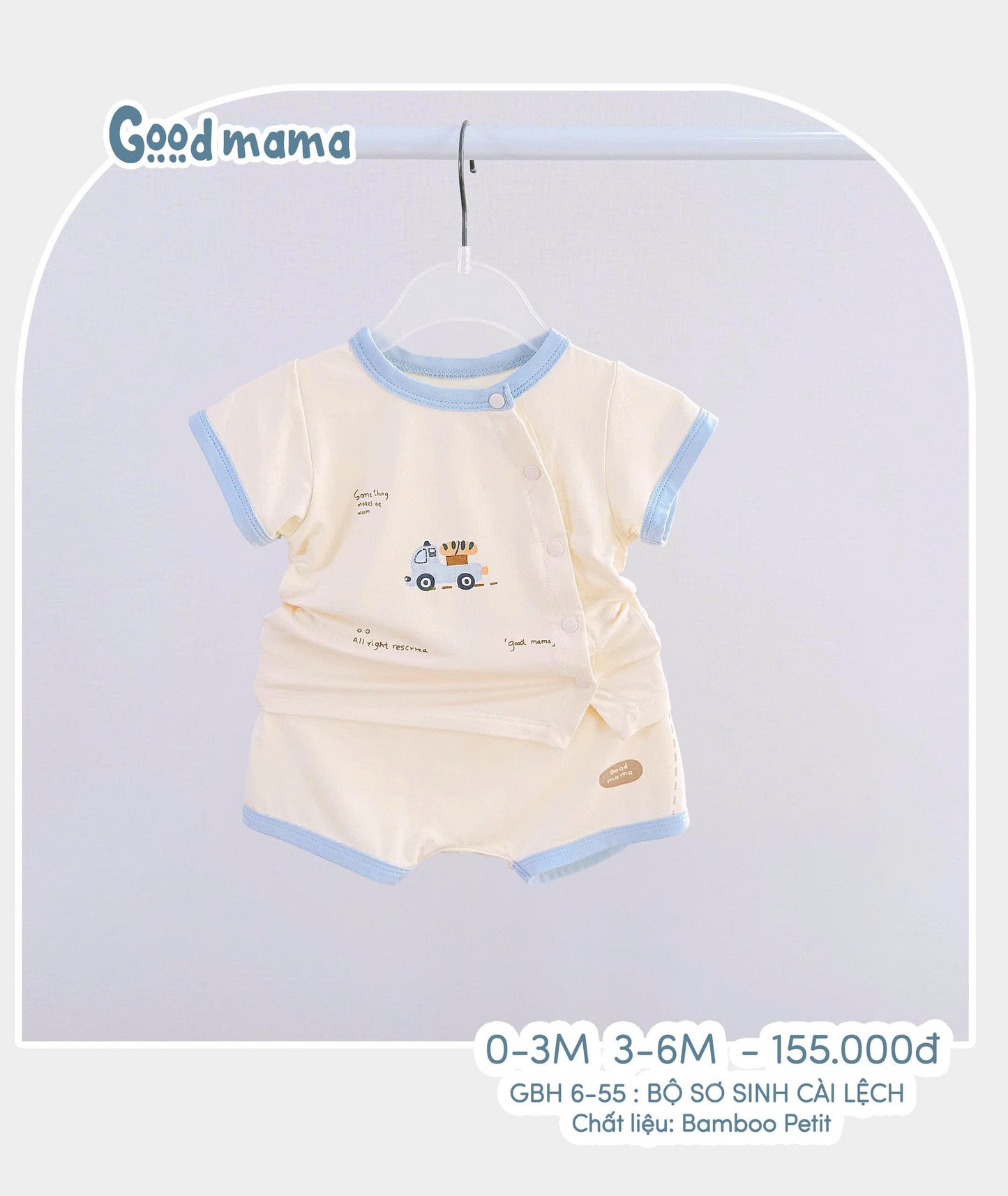 GBH6-55: BỘ SƠ SINH CÀI LỆCH