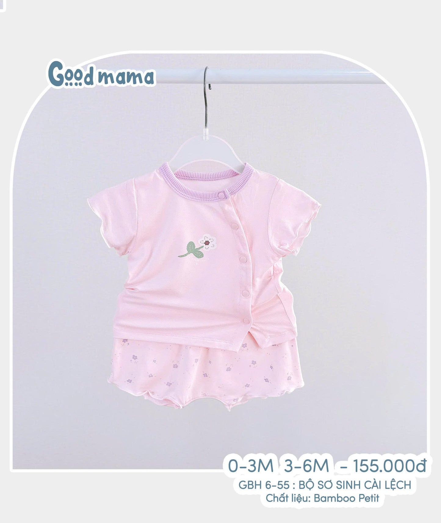 GBH6-55: BỘ SƠ SINH CÀI LỆCH
