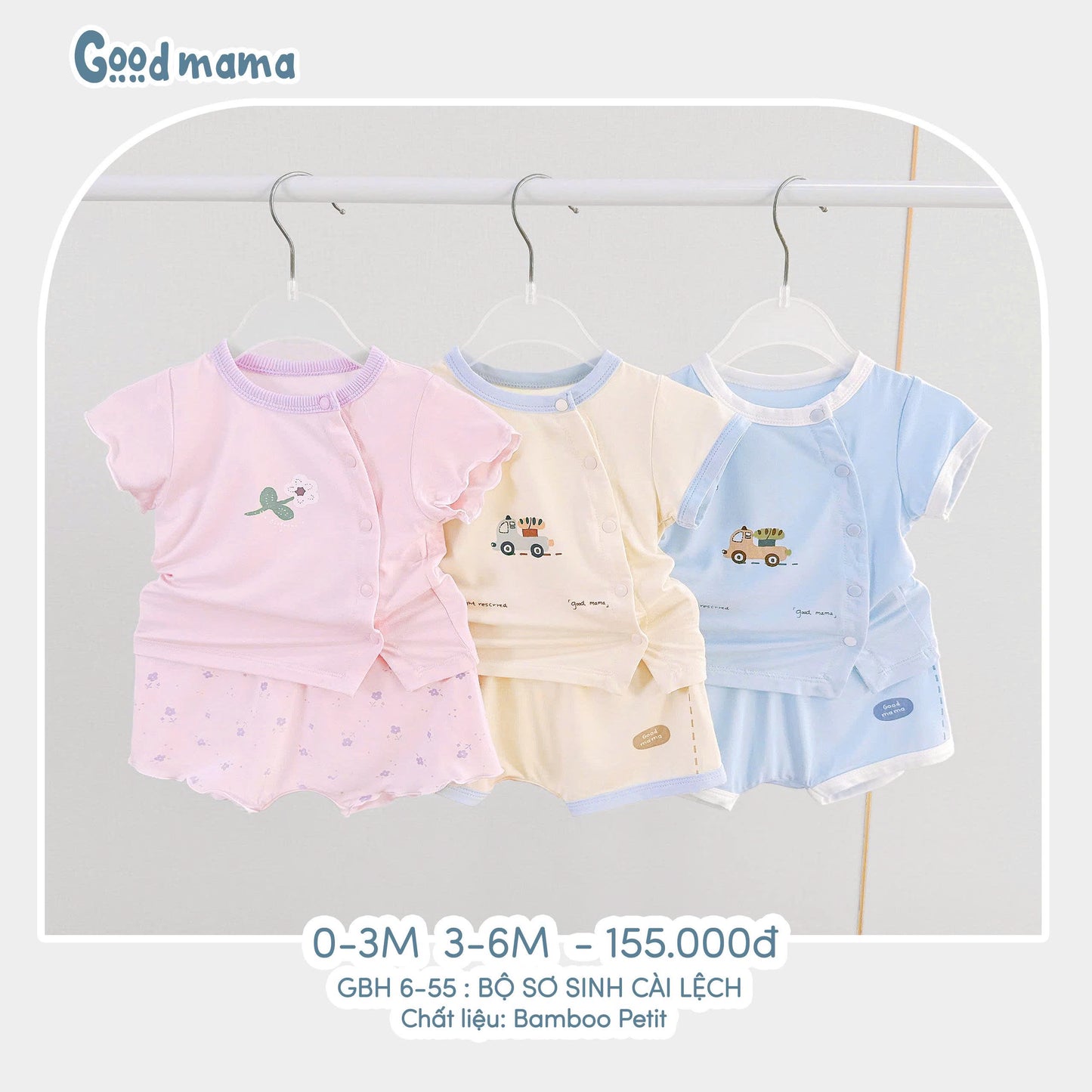 GBH6-55: BỘ SƠ SINH CÀI LỆCH